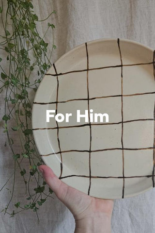 For Him