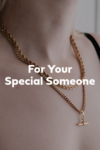 For Your Special Someone