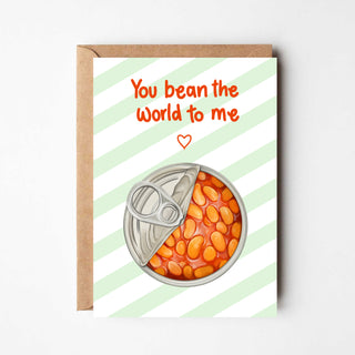 Bean the world to me - greeting card