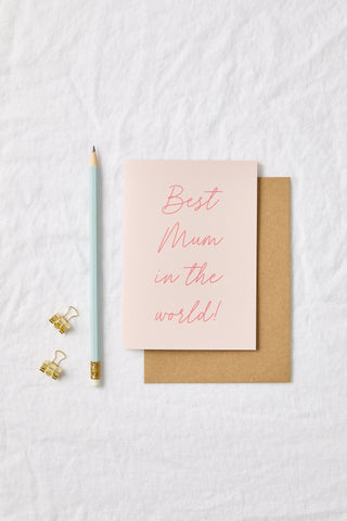 Best Mum in the world Card