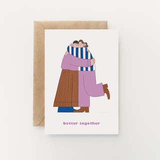 Better Together Greetings Card