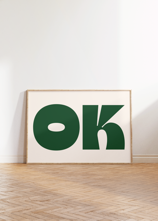 Bold OK Wall Art Print (Green)