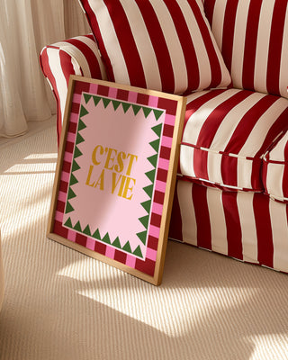 C'est La Vie Print