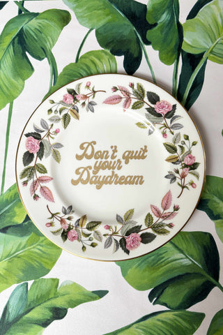 Medium Don't Quit Your Daydream Plate