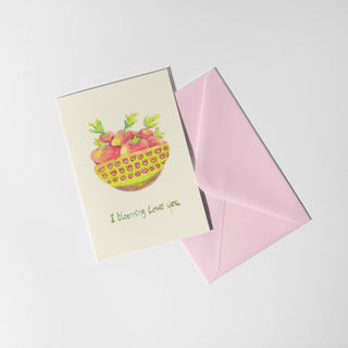 I Blooming Love You Card