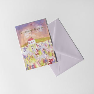I Love Doing Life With You Card