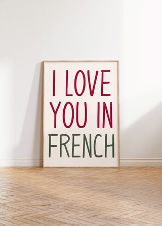 I Love You In French Wall Art Print (Red/Green)