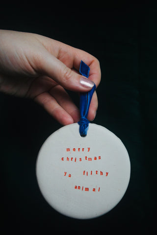 Christmas Ornament, "Merry Christmas, ya' filthy animal!" - Home Alone