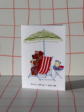 Kick Back and Relax Greetings Card