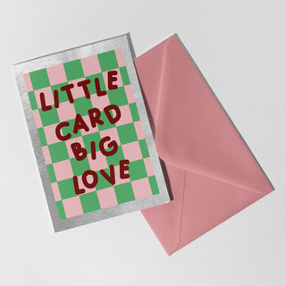 Little Card Big Love Card