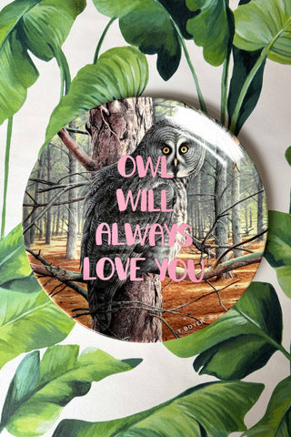 Medium Owl Will Always Love You Plate