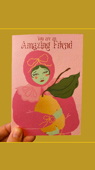 Amazing Friend Greetings Card