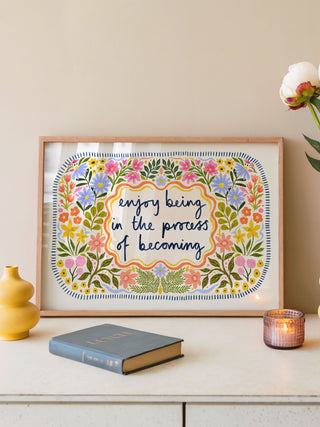 Process of Becoming Floral Quote Print
