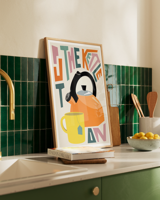 Put the Kettle On Print
