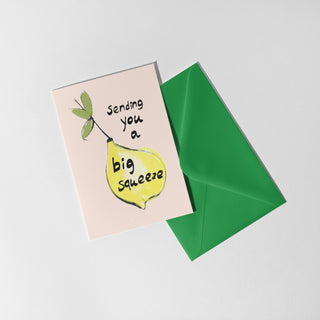 Sending You A Big Squeeze Card