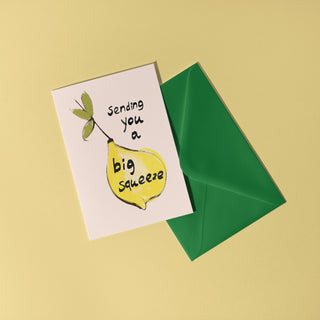 Sending You A Big Squeeze Card