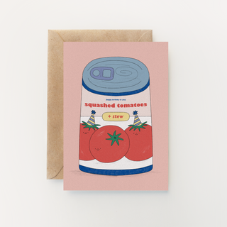 Squashed Tomatoes Greetings Card