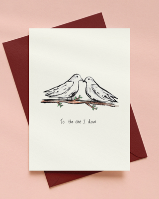 To The One I Dove Greetings Card