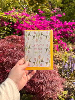 Welcome To The World Card