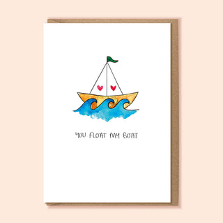 You Float My Boat A6 Card