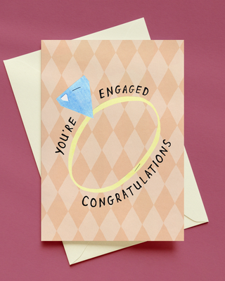 You're Engaged Greetings Card