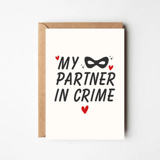 My Partner In Crime Card