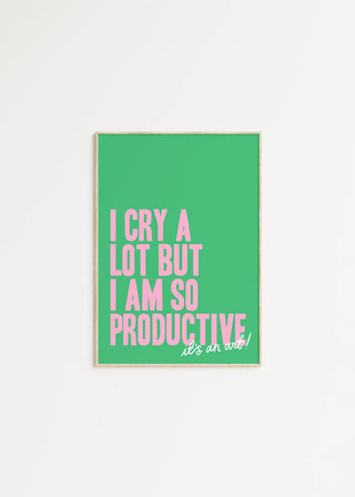 I Cry a Lot But I am So Productive - Taylor Swift Print (Green)