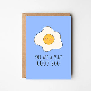 You Are A Very Good Egg Card