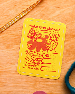 Make Kind Choices Sticker