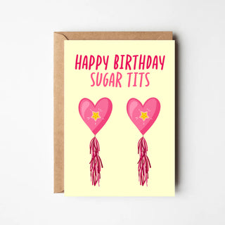 Happy Birthday Sugar Tits Card